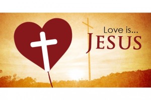 Love-is-Jesus-600x400